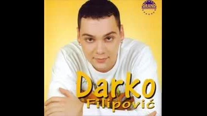 Darko Filipovic - Zasto mora tako
