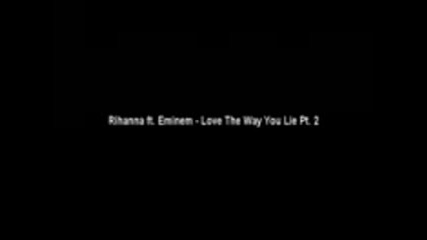rihanna ft. eminem love the way you lie part 2 [ hd lyrics]