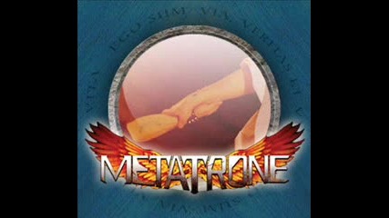 Metatrone - Not Afraid 