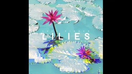 *2014* Lupe Fiasco ft. Sirah - Lilies
