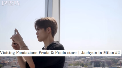 [bg subs] Посещение на магазин Fondazione Prada & Prada | Джехьон в Милано #2
