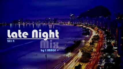 Late Night Mix