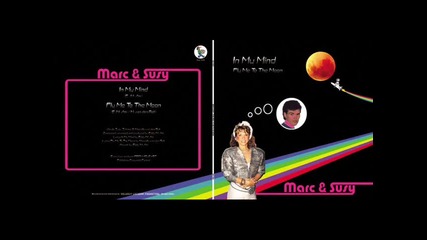 Marc & Suzy - Fly To The Moon (vocal Version 2010)