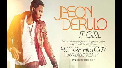 Jason Derulo - It Girl (official Video)