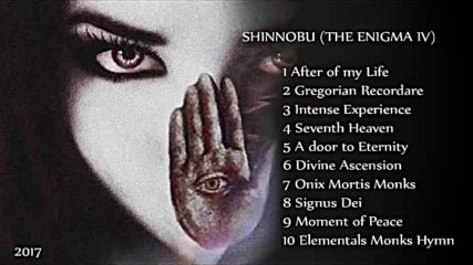 The Enigma 2017 Full Album Vol 4 Shinnobu