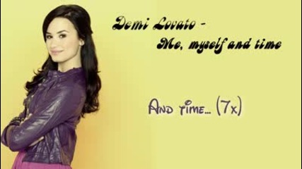 Demi Lovato - Me, myself and time + Lyrics