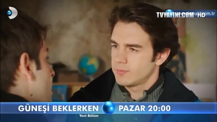 Gunesi Beklerken 25. Bolum 2. Fragmani