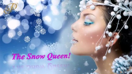 ... Снежната кралица ...