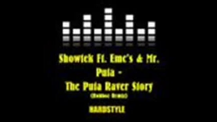 Showtek Ft Emc, s & Mr Puta The Puta Raver Story Robboz Remix 
