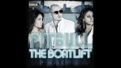 Pitbull feat. Lil Jon - The Anthem