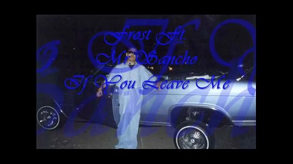 Frost Ft. Mr. Sancho - Never Leave Me 
