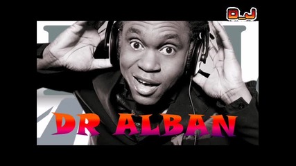 ~ R E T R O 90s ~ Dr. Alban - Hard Pan Di Drums