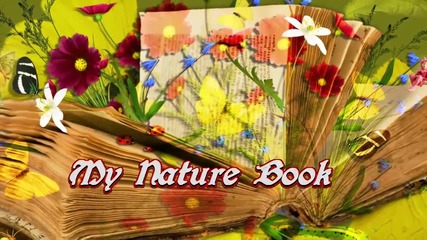 ♥ ✿ღ~ Моята книга за природата! ... ... ( Michel Pépé music) ... ...~ღ✿ ♥