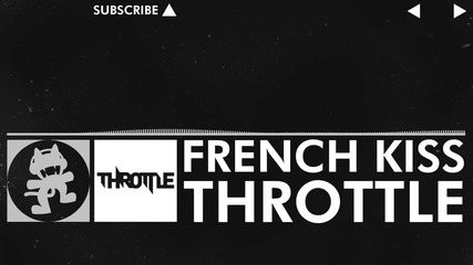2012 • Throttle - French Kiss [ Monstercat Free Release ] /edm/