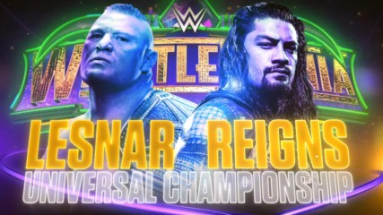 Universal Champion Brock Lesnar collides with Roman Reigns at WrestleMania this Sunday
