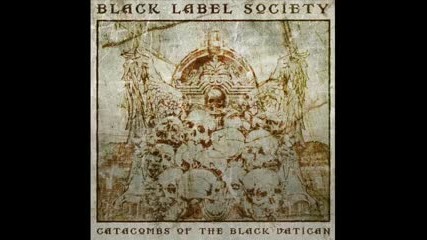 Black Label Society - Beyond the Down