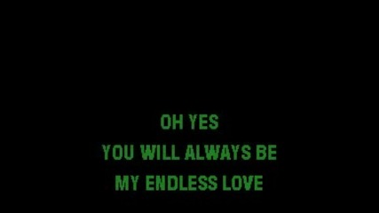 Endless Love - Karaoke