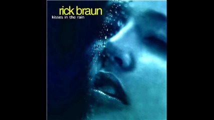 Rick Braun - Children Of The Night