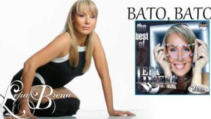 Lepa Brena - Bato, Bato - (Official Audio 2004)