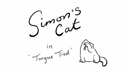 Simon's Cat in Tongue Tied