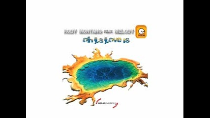 Roby Montano ft. Melody - Oh La Love Is (morris Corti Remix)