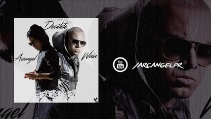 06. Arcangel - Decídete ft. Wisin (los Favoritos)