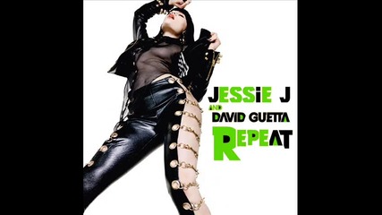 • Jessie J - Repeat •