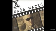 Sasa Matic - Ja se ne predajem - (Audio 2011)