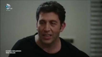 В Очакване на Слънцето / Gunesi Beklerken Епизод 61