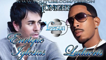 Enrique Iglesias Ft Ludacris - Tonight 