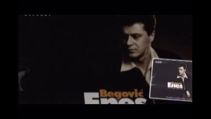 Enes Begovic - A Ja Samo Ljubav Imam