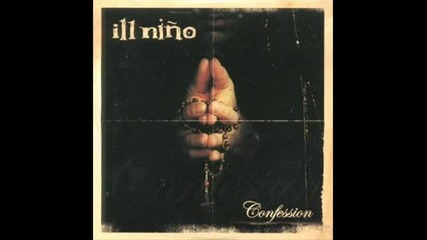 Ill Nino - Numb