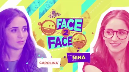 Soy Luna 3 - Лице в лице - Каролина и Нина + Превод