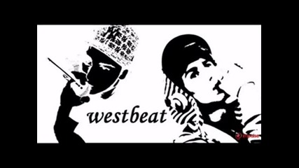 Edi rapy!!! Westbeat!!!