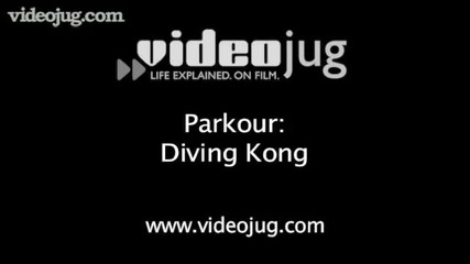 Parkour_ Diving Kong