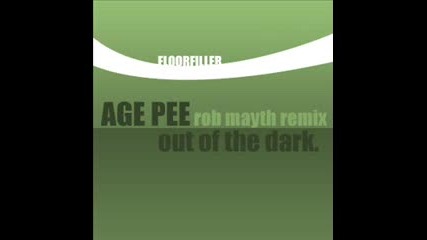 Age Pee - Out Of The Dark [remix]