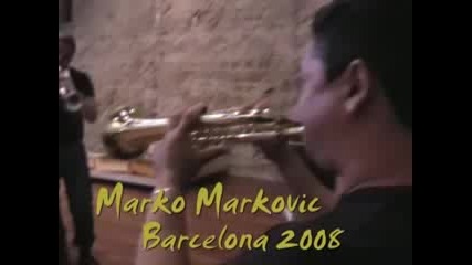 Marko Markovich - Orkestar Barcelona 2008