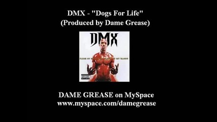 Dmx - Dogs for life
