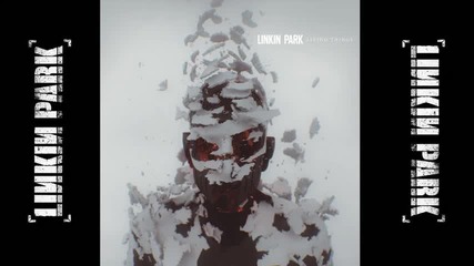 Linkin Park - Living Things (full Album)