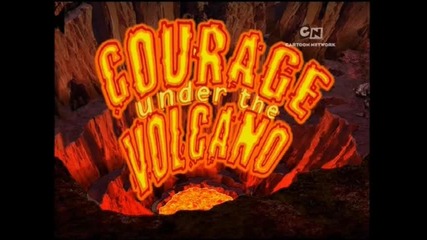 Courage the cowardly dog-courage Under the Volcano(s03ep76),bg audio