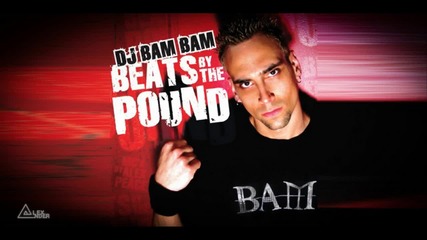 Dj Bam Bam 2c Alex Peace - Everybody Go Up 26 Down ( D. A. remix)