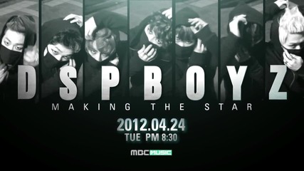 Dsp Boyz Teaser ~ Music Making the Star