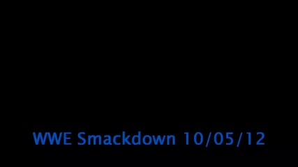 всички финишъри - Smackdown 05/10/12