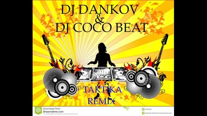 Dj Dankov & Dj Coco Beat=taktika Remix Zulu Records