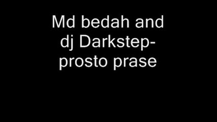 md bedah & Dj Darkstep