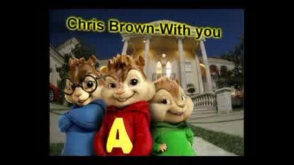 Chris Brown - With You  Chipmunk Version