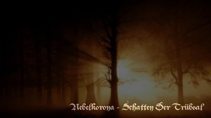 Nebelkorona - Schatten Der Truboal