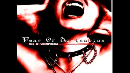 Fear Of Domination - Fear Of Domination 