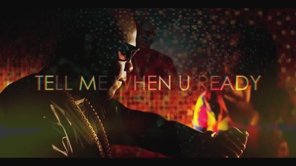 Flo Rida ft. Future - Tell Me When You Ready (official 2o13)