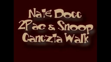 2pac feat. Snoop & Nate Dogg - Gangsta Walk ( Kmbeatz )